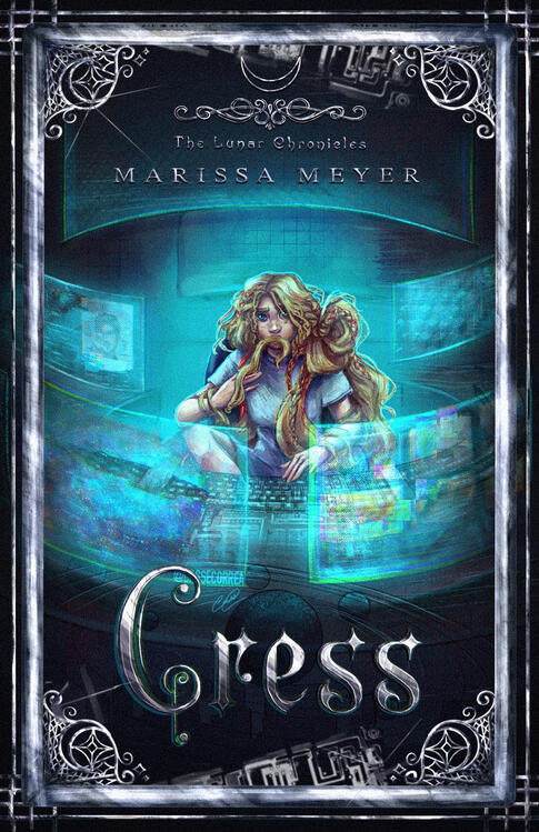 Concept Cover for Cress from Marissa Meyer's The Lunar Chronicles